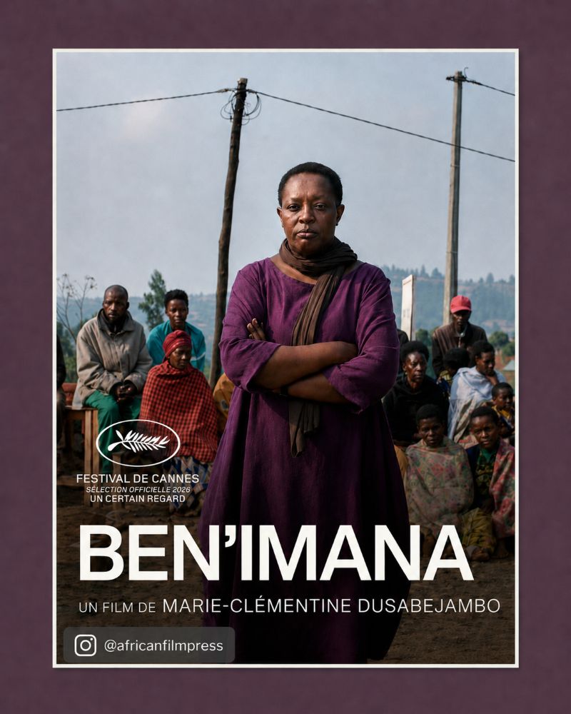 Ben’Imana, Marie-Clémentine Dusabejambo’s first feature, in Cannes’ 2026 Un Certain Regard selection.