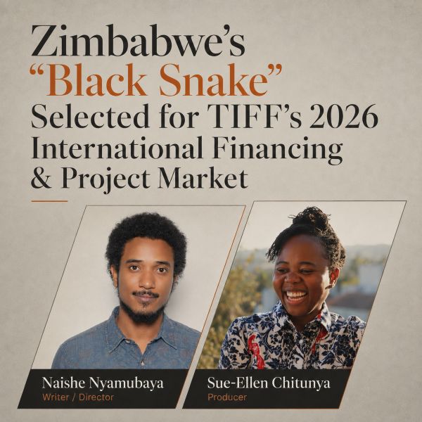 Zimbabwe’s Black Snake selected for TIFF’s 2026 International Financing & Project Market